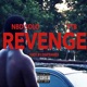 Revenge feat ITZ YTB Single