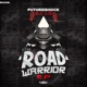 Road Warrior EP