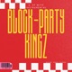 Block Party Kings EP
