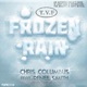 Frozen Rain feat Renee Smith Single