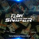 FLOW SNIPER Single