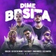 Dime Bbsita Remix feat Omar Montes Alex Martini Single
