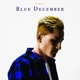 Blue December Single