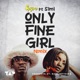 Only Fine Girl Remix Single