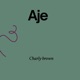 Aje Single