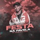 Festa na Favela Single