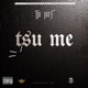 TsuMe