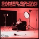Catch The Heat Single