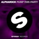 Pump This Party Single