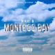 Montego Bay Single
