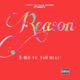 Reason feat Tizèbeatz Single