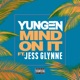 Mind On It feat Jess Glynne Single