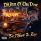 Do I Have To Say feat DJ Jam Single
