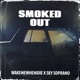 Smoked Out feat Sky Soprano Single