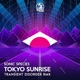 Tokyo Sunrise Transient Disorder Remix Single