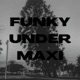 Funky Under Single