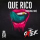 Que Rico Single
