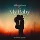 My Baby Single