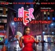GAVE HER EVERYTHING feat D V ALIAS KHRYST APANI B FLY CHOP LUI Single