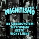 Magnetismo Pt 2 Single