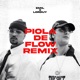 Piola de Flow Remix Single