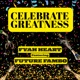 Celebrate Greatness feat Future Fambo Single