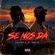 Se Nos Da Single