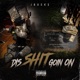Dis shit goin on Single