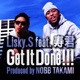 Get It Done feat 寿君 Single