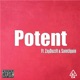 Potent feat ZayDuzzIt SaintJquin Single
