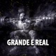Grande e Real Single