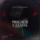 Mulher Casada Eletrofunk Single