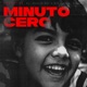 Minuto Cero feat Ghanjah Man ARB Single