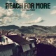 Reach For More feat UniKat Single