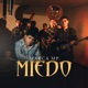 Miedo Single