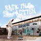BACK IN ACTION Single