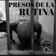 PRESOS DE LA RUTINA Single