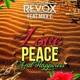 Love Peace Happiness feat Max C Single