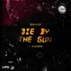 Die by the Gun Single