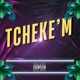 TCHEKE M feat Agency Beat Wabooj Single