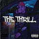 The Thrill Single
