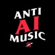 ANTI AI MUSIC Single