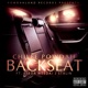 Backseat feat Beeda Weeda J Stalin Single