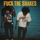 F k the snakes Single