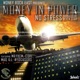 Money in Power No Stress feat Se7enstar Core Mayhem Mad Ill The Pill Single