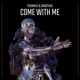Come with Me Single