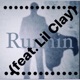 Runnin feat Lil Clay Single