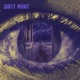 Dirty Night Single