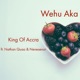 Wehu Aka feat Nathan Quao Nenesenor Single