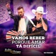 Vamos Beber Porque Amar Tá Difícil Ao Vivo feat Zé Ricardo Thiago Single